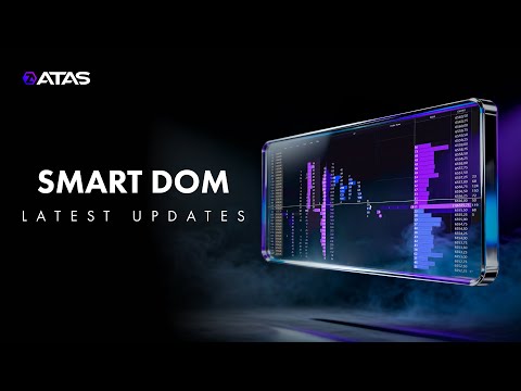 Smart DOM in ATAS – New Features and Tools Overview