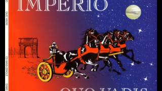 Imperio - Quo Vadis ORIGINAL HQ Audio