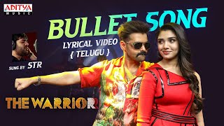 Download lagu Bullet Song Lyrical Telugu  The Warriorr  Ram Pothineni, Krithi Shetty  Simbu  DSP  Lingusamy mp3