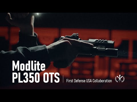 The Modlite PL350, Perfected | PL350 OTS Collab with First Defense USA