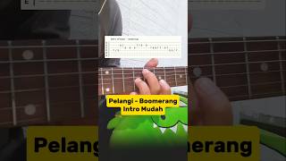 Download lagu Boomerang - pelangi melodi intro mudah #boomerang #pelangi #kuncigitar #melodigitar mp3