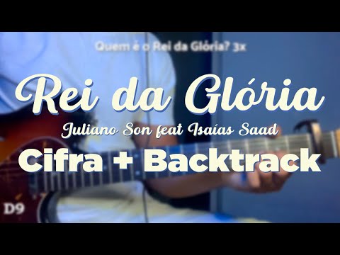 Rei da Glória l Juliano Son feat Isaías Saad (GUITARRA TUTORIAL)