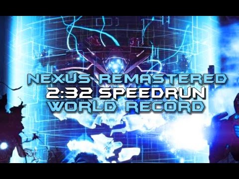 Nexus Remastered World Record Speedrun [2:32]