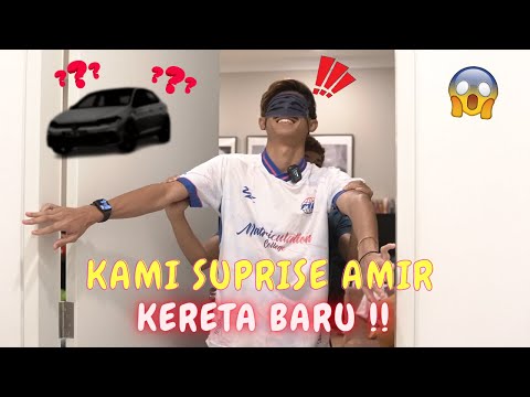 KAMI SUPRISE AMIR KERETA BARU !! - IDAMAN MEMBER !