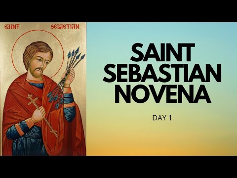 Saint Sebastian Novena Prayer | Day 1 | Catholic Novena