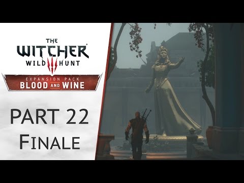 The Witcher 3: Blood and Wine - Part 22 (FINALE)