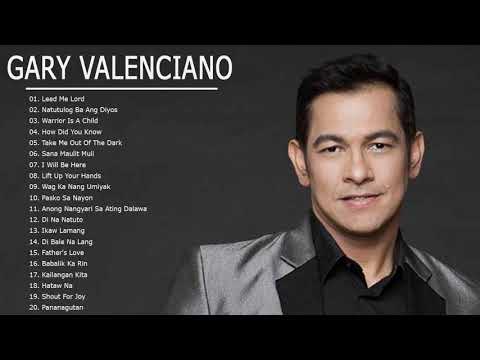 Gary Valenciano Greatest Hits - Best of Gary Valenciano - Gary Valenciano Greatest Hits