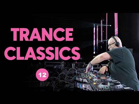 Trance Classics Mix 12 - LIVE DJ MIX
