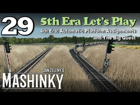 Mashinky 5th Era Let's Play #29 - 4th Era: Automatic Platform Assignments and The Big Quest