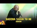 Saccha Saeen Tu He | Junoon | Dhaka International FolkFest 2019