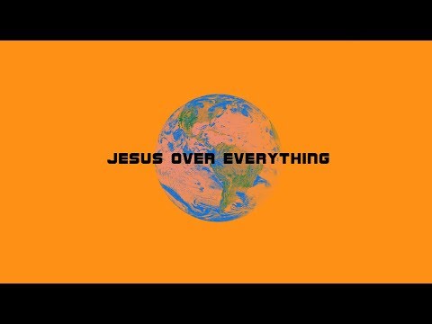 Thumbnail for Jesus Over Everything video