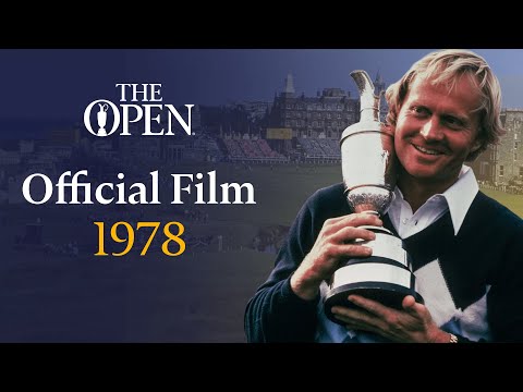 Jack Nicklaus wins at St Andrews | The Open Official Film 1978