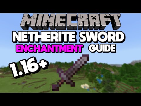 Netherite Sword Enchantment Guide (Best Enchantments)