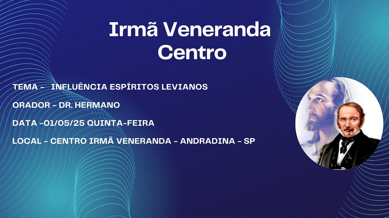 Quinta-feira 01.05.25 Influência espíritos levianos