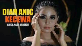 Download lagu Dian anic - Kecewa #karaoke ( original music ) mp3