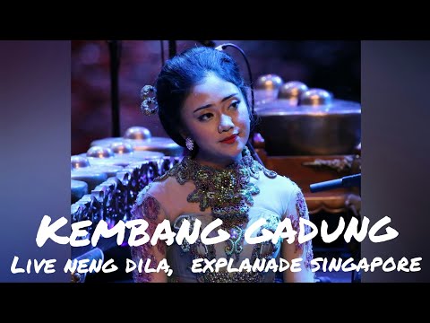 KEMBANG GADUNG NENG DILA - LIVE SHOW SINGAPORE THE SOUNDS OF WEST JAVA