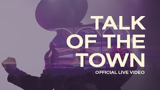 NEEDTOBREATHE - Talk of the Town (Official Live Video)