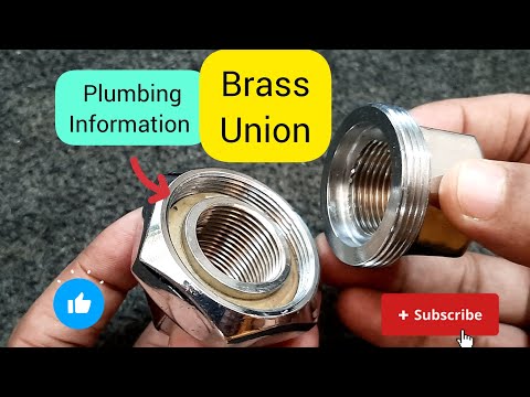 Brass Union for Plumbing | Brass Union | Assembly by Using Taper Union | Union in Pipe Fitting |