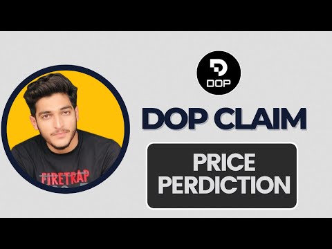 Dop Coin Price Perdiction || Dop Airdrop Claiming Deadline