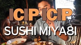 ICIP ICIP – Sushi Miya8i