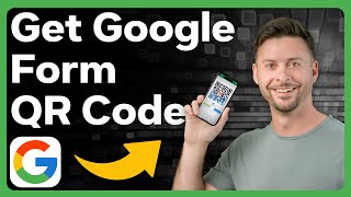 How To Get QR Code For Google Form