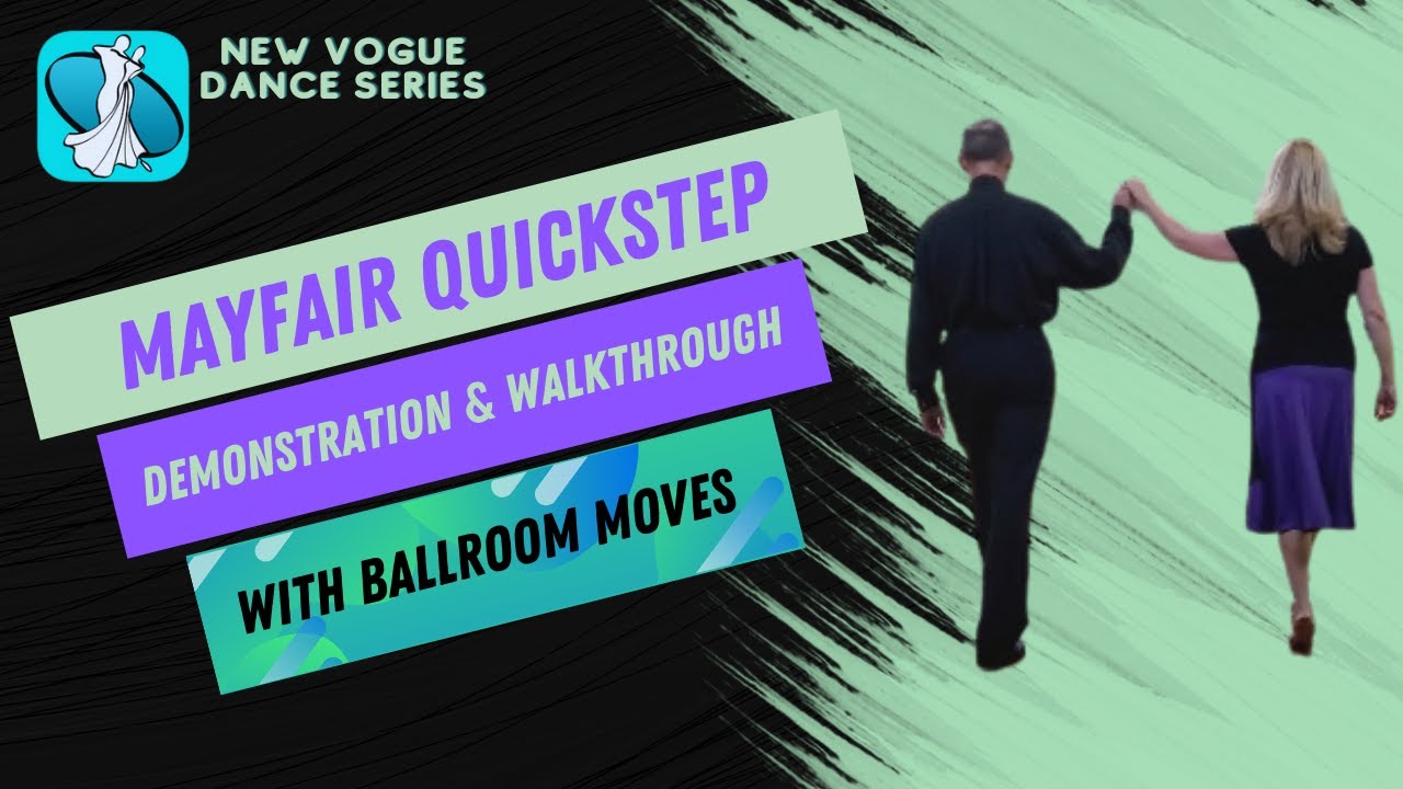 Mayfair Quickstep Sequence Dance Instruction