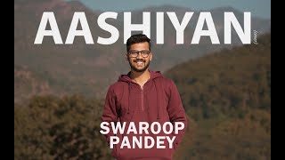 Aashiyan | Barfi | Cover By Swaroop Pandey