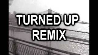 TURNED UP REMIX BY: HAZ (DIRECTED BY D.GATEZ)