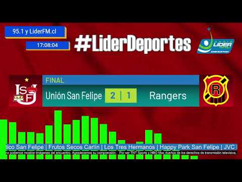 EN VIVO POR LÍDER FM: #LiderDeportes Unión San Felipe vs. Rangers (sab 16 mayo 2026)