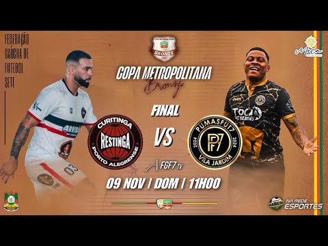 GRANDE FINAL COPA METROPOLITANA SÉRIE BRONZE - Curitinga x Pumas Fut7
