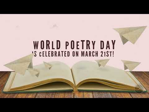 March 21st-World Poetry Day