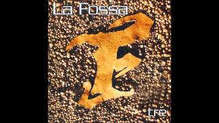 La Fossa - In Mexico