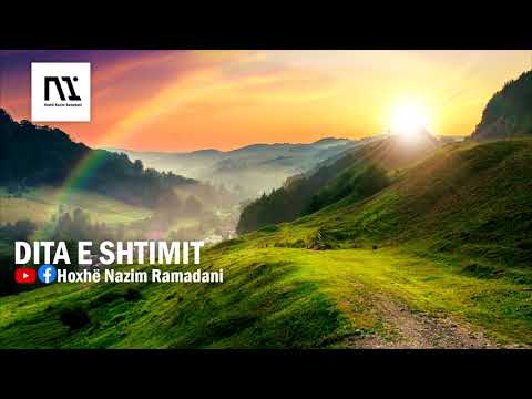 HYTBE|DITA E SHTIMIT|Hoxhë Nazim Ramadani