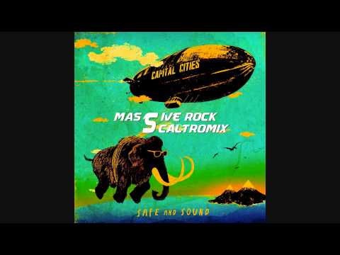 Capital Cities vs Jacob Plant - Safe and Fire (Massive Rock & ScaltroMix Mash) DOWN IN DESCR