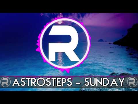 AstroSteps - Sunday (Rhadox Release)