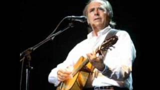 No Hago Otra Cosa Que Pensar En Ti . . . Joan Manuel Serrat.wmv