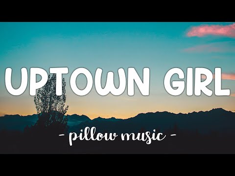 Uptown Girl - Westlife (Lyrics) 🎵