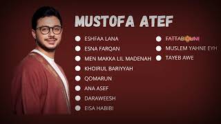 Download lagu THE BEST ALBUM OF MUSTOFA ATEF mp3