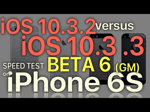 iPhone 6S : iOS 10.3.2 vs iOS 10.3.3 Beta 6 (GM) Speed Test (Build 14G57)