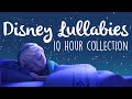 Disney Lullabies To Get To Sleep 2020! | 10 Hours Of Soothing Lullaby Renditions