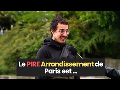 Quel est le pire arrondissement de Paris ? 😱