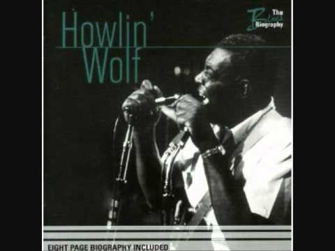 HOWLIN' WOLF ~ Killing Floor
