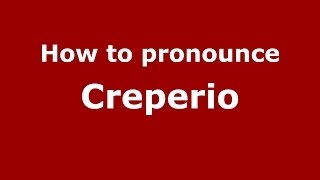 How to pronounce Creperio