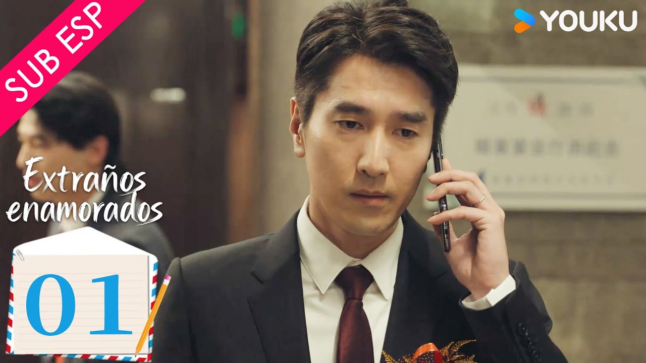 【SUB ESP】Extraños Enamorados EP01 | Zhao Youting / Zhang Zifeng / Jiang Yiyan / Zhang Chao | YOUKU