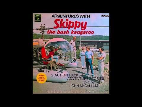 ADVENTURES WITH SKIPPY THE BUSH KANGAROO from the TV Series EMI Records Australia 1968