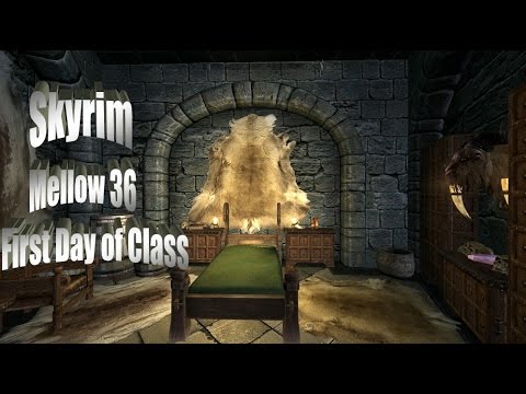Checkers' Mellow Skyrim Let's Play Part 36 - First Day of Class