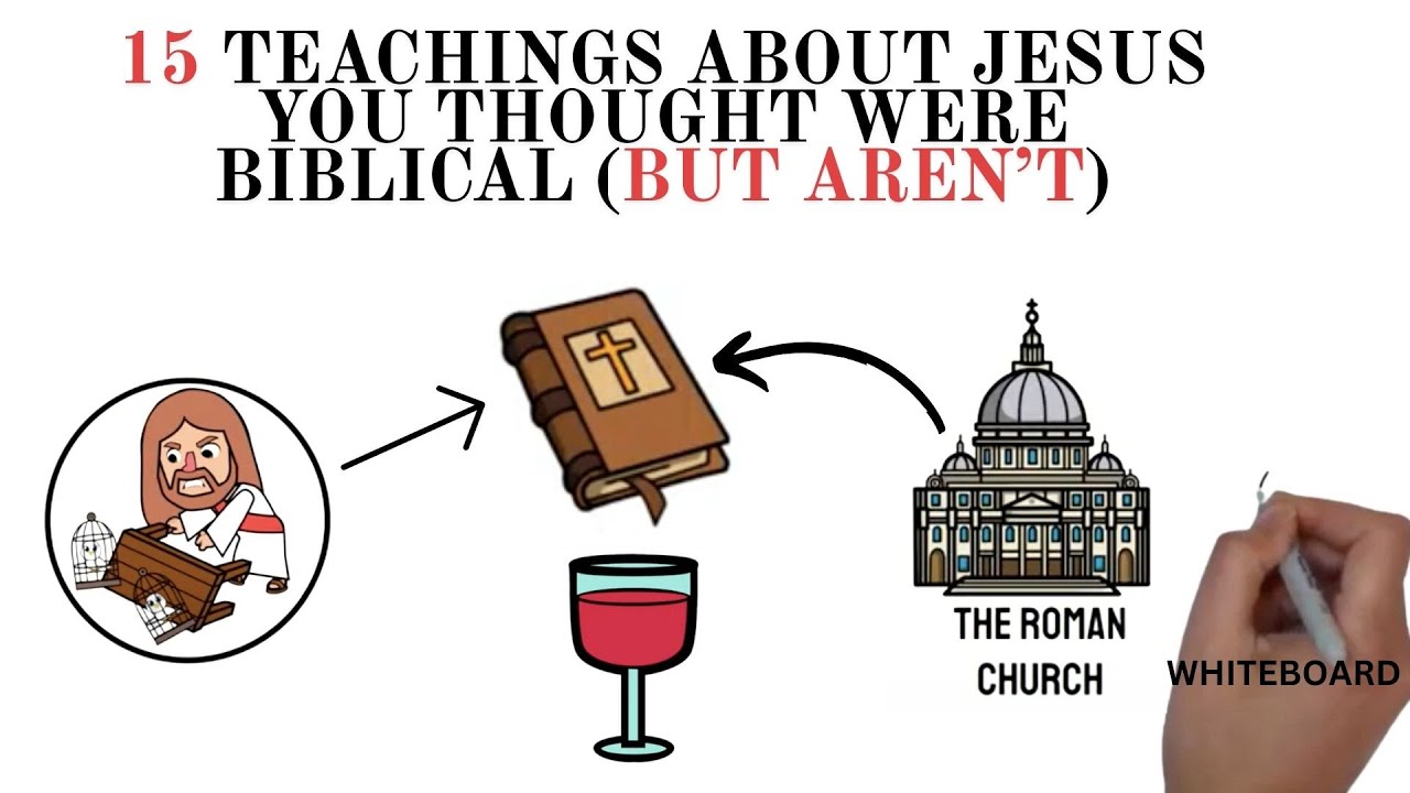 15 Teachings About Jesus You’ve Always Believed (But AREN'T Biblical)