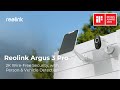 Reolink Caméra réseau Argus 3 Pro Noir, 64 Go Micro-SD inclus