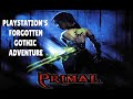 Primal PlayStation S Forgotten Gothic Adventure Mad Morpheus Gaming