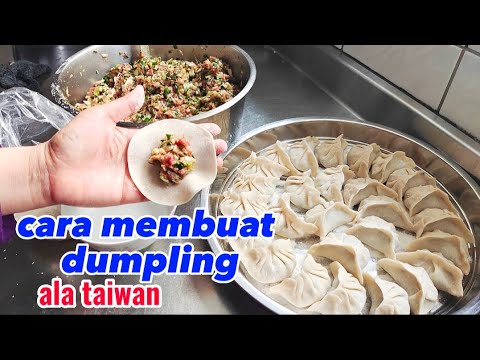 mudah...!! cara membuat dumpling ala taiwan || makanan khas taiwan